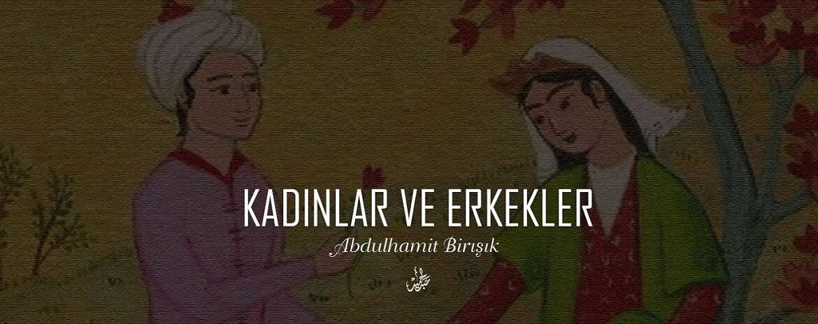 Şiir | Kadınlar ve Erkekler
